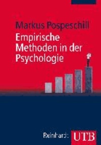 Empirische Methoden in der Psychologie.