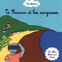 Ti Racoun et les sargasses