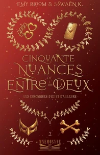 Cinquante nuances de l'Entre-Deux
