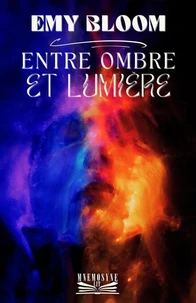 Entre ombre et lumière