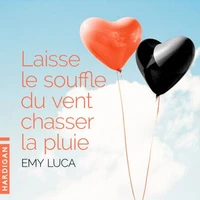 Laisse le souffle du vent chasser la pluie