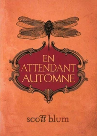En attendant automne