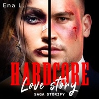 Ebook pdf en ligne téléchargement gratuit Hardcore Love story