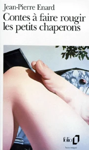 Contes à faire rougir les petits chaperons