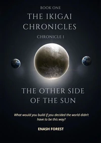 The Ikigai Chronicles: The Other Side of the Sun