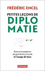 Petites leçons de diplomatie