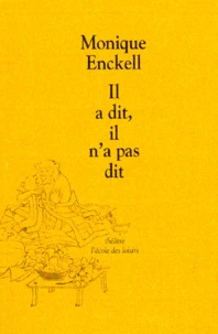 Il a dit, il n'a pas dit