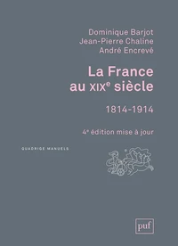 La France au XIXe siècle, 1814-1914