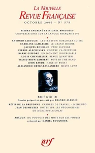 La Nouvelle Revue Française N° 579 (octobre 2006)