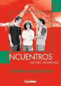 Encuentros 2. Nueva Edicion. Cuaderno Ejercicios - Método de Espanol.