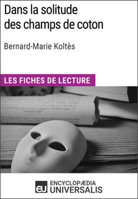 Dans la solitude des champs de coton de Bernard-Marie Koltès
