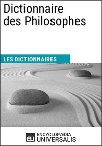  Encyclopaedia Universalis - Dictionnaire des Philosophes - Les Dictionnaires d'Universalis.