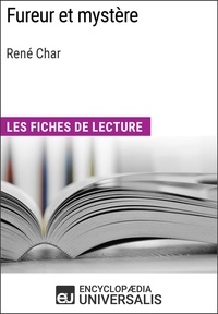 Encyclopaedia Universalis - Fureur et mystère de René Char - Les Fiches de lecture d'Universalis.