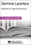 Germinie Lacerteux d'Edmond et Jules de Goncourt. Les Fiches de lecture d'Universalis
