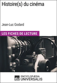Histoire(s) du cinéma de Jean-Luc Godard