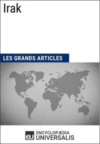  Encyclopaedia Universalis et  Les Grands Articles - Irak - Les Grands Articles d'Universalis.