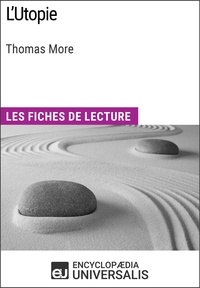  Encyclopaedia Universalis - L'Utopie de Thomas More - Les Fiches de lecture d'Universalis.