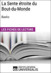  Encyclopaedia Universalis - La Sente étroite du Bout-du-Monde de Basho - Les Fiches de lecture d'Universalis.