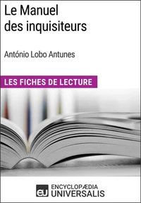 Le Manuel des inquisiteurs d'António Lobo Antunes