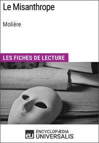  Encyclopaedia Universalis - Le Misanthrope de Molière - Les Fiches de lecture d'Universalis.