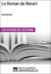  Encyclopaedia Universalis - Le Roman de Renart (anonyme) - Les Fiches de Lecture d'Universalis.