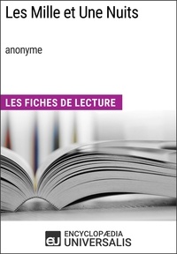  Encyclopaedia Universalis - Les Mille et Une Nuits (anonyme) - Les Fiches de Lecture d'Universalis.