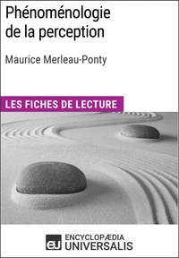 Phénoménologie de la perception de Maurice Merleau-Ponty