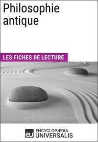  Encyclopaedia Universalis - Philosophie antique - Les Fiches de lecture d'Universalis.
