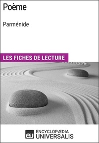  Encyclopaedia Universalis - Poème de Parménide - Les Fiches de lecture d'Universalis.