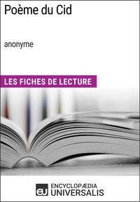  Encyclopaedia Universalis - Poème du Cid (anonyme) - Les Fiches de Lecture d'Universalis.