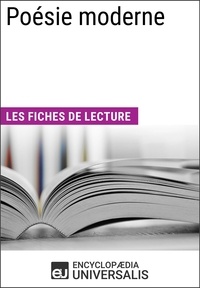  Encyclopaedia Universalis - Poésie moderne - Les Fiches de lecture d'Universalis.