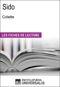  Encyclopaedia Universalis - Sido de Colette - Les Fiches de lecture d'Universalis.