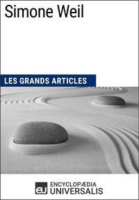  Encyclopaedia Universalis - Simone Weil - Les Grands Articles d'Universalis.