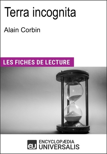 Terra incognita d'Alain Corbin. Les Fiches de lecture d'Universalis