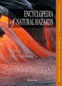 Peter T. Bobrowsky - Encyclopedia of Natural Hazards.