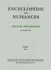 Discours préliminaire de l'encyclopédie des nuisances