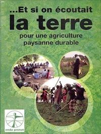 Et si on écoutait la terre pour une agriculture paysanne durable