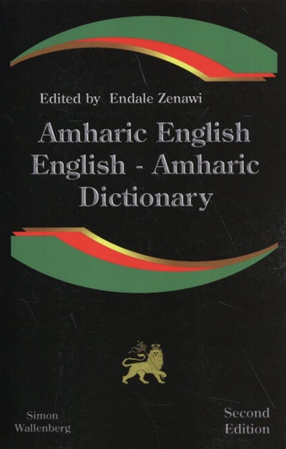 Amharic-English / English-Amharic Dictionary 2nd edition