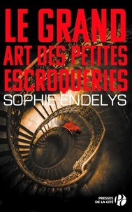 Le grand art des petites escroqueries