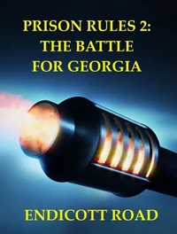 Prison Rules 2: The Battle for Georgia