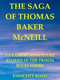 The Saga of Thomas Baker McNeill