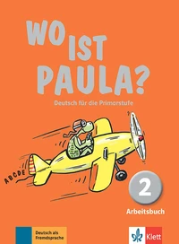 Wo ist Paula? Deutsch für die Primarstufe
