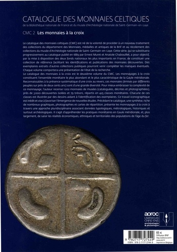 Catalogue des monnaies celtiques. Volume 2, Les monnaies à la croix