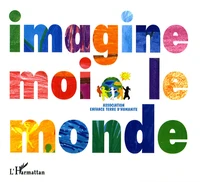Imagine-moi le monde