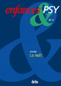 ENFANCES & PSY N° 10 / 2000 : LA NUIT