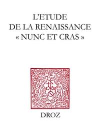 L'étude de la Renaissance