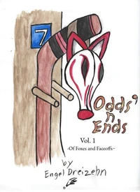 Odds'n Ends Vol 1 - Of Foxes and Faceoffs