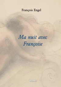 Ma nuit avec Françoise