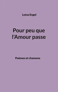 Pour peu que l'Amour passe