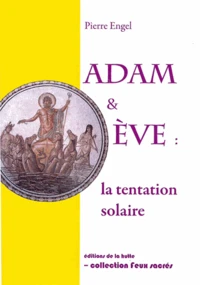 Adam & Eve : la tentation solaire